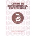 CURSO DE NOVÍSSIMOS OU ESCATOLOGIA - MATER ECCLESIAE