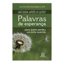 HA VIDA APOS O LUTO - PALAVRAS DE ESPERANÇA