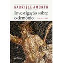 INVESTIGAÇÃO SOBRE O DEMÔNIO - O QUE EU VI E SENTI - Pe. Gabriele Amorth