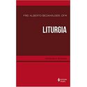 LITURGIA - INICIAÇÃO À TEOLOGIA