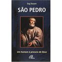 SÃO PEDRO: UM HOMEM À PROCURA DE DEUS