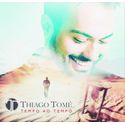 CD - TEMPO AO TEMPO - THIAGO TOMÉ 