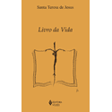 Livro da Vida - Santa Teresa de Jesus