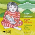 Livro - Nasce um bebê... Naturalmente - Naolí Vinaver