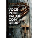 Livro : Você pode falar com Deus - Pedro Siqueira