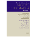 MANUAL DE DOGMATICA VOL.I