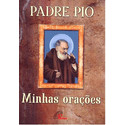 Livro : Padre Pio Minhas Orações