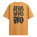 Camiseta Oversized Jesus Saves Bro