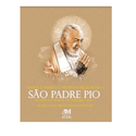 Livro Devocionário e Novena Milagrosa a São Padre Pio