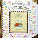 Minha Primeira Comunhão- Luxo