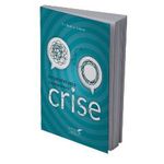 Livro Aromaterapia e Momentos de Crise