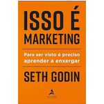 Isso é marketing: para ser visto é preciso aprender a enxergar Capa comum