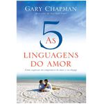 AS 5 LINGUAGENS DO AMOR