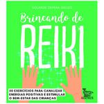 Cartas-Livro: BRINCANDO DE REIKI