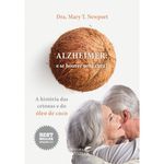 ALZHEIMER E SE HOUVER UMA CURA?