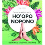 Cartas-Livro: CARTAS TERAPEUTICAS DO HO'OPO NOPONO