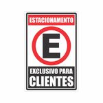 Placa Estacionamento Exclusivo para Clientes