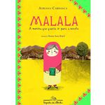 Livro Malala, A Menina Que Queria Ir Para A Escola - Livro Infantil