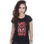 Camiseta Baby Look Feminina Academia Work Hard Or Go Home