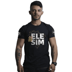 Camiseta Militar Ele Sim Mito