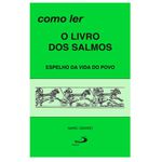 COMO LER O LIVRO DOS SALMOS