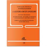 DOC 198 - EXORTAÇÃO APOSTÓLICA - EVANGELII GAUDIUM - A ALEGRIA DO EVANGELHO 