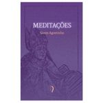 MEDITAÇÕES SANTO AGOSTINHO (LIVRE)