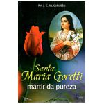 SANTA MARIA GORETTI MARTIR DA PUREZA