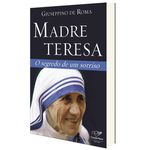 MADRE TERESA O SEGREDO DE UM SORRISO