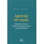 APARECIDA EM RESUMO - AGENOR BRIGHENT