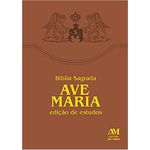 BIBLIA AVE MARIA EDIÇÃO DE ESTUDOS - MARROM