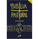 NOVA BIBLIA PASTORAL LETRA GRANDE