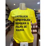 CAMISA SOU CATÓLICA... (AMARELA)