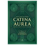 CATENA AUREA VOL 02 EVANGELHO DE SÃO MARCOS