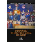 COMPENDIO DA DOUTRINA SOCIAL DA IGREJA 