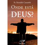 ONDE ESTÁ DEUS ? 