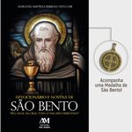 DEVOCIONÁRIO E NOVENA DE SÃO BENTO - "PELO SINAL DA CRUZ, TODO MAL SERÁ DERROTADO"