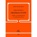 DOC.210 - CARTA ENCICLICA FRATTELLI TUTTI Sobre a fraternidade e a amizade social