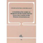 DOC 14 - CONSIDERAÇÕES SOBRE OS PROJETOS DE RECONHECIMENTO LEGAL DAS UNIÕES ENTRE PESSOAS HOMOSSEXUAIS 