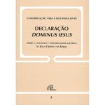 DOC. 2 - CONGREGAÇÃO PARA A DOUTRINA DA FÉ : DECLARAÇÃO DOMINUS IESUS