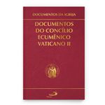 DOCUMENTOS DO CONCÍLIO ECUMÊNICO VATICANO II