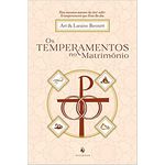 OS TEMPERAMENTOS NO MATRIMÔNIO - 