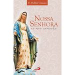 LIVRO NOSSA SENHORA NO MEU CAMINHO