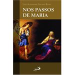 NOS PASSOS DE MARIA 