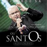 CD - OU SANTOS OU NADA - RICARDO SÁ