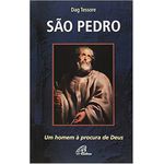 SÃO PEDRO: UM HOMEM À PROCURA DE DEUS