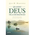 QUANDO DEUS FICA EM SILÊNCIO - OQUE DEUS QUER NOS DIZER NOS MOMENTOS DE DIFICULDADE 