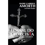 O SINAL DO EXORCISTA - Pe. Gabriele Amorth