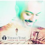 CD - TEMPO AO TEMPO - THIAGO TOMÉ 