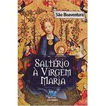 SALTÉRIO À VIRGEM MARIA 